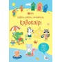 ΚΟΛΛΑΩ, ΜΑΘΑΙΝΩ, ΑΝΑΚΑΛΥΠΤΩ: ΚΑΛΟΚΑΙΡΙ ΒΙΒΛΙΑ ΓΝΩΣΕΩΝ ΚΑΙ ΔΡΑΣΤΗΡΙΟΤΗΤΩΝ 2η ΕΚΔΟΣΗ